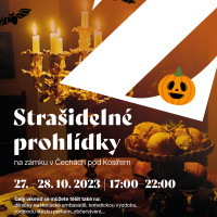 Strašidelné prohlídky zámku v Čechách pod Kosířem, 27.-28.10.2023