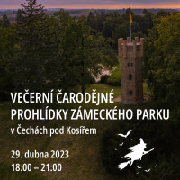 Večerní čarodějné prohlídky zámeckého parku, 29. 4. 2023